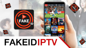 FAKEID IPTV