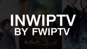 INWIPTV BY FWIPTV